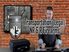 Legal Transpotation of Restricted and Non Restricted Firearms