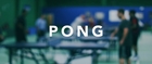 Pong