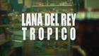 Tropico (Trailer)