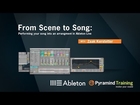 How to Perform your Song into an Arrangement in Ableton Live 9 | Pyramind