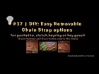 #17| DIY: Easy Removable Chain Strap for a handbag, pochette, key pouch or chain extender