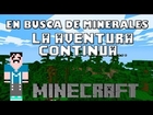 LOCURAS MAXIMUSS►CONSIGUIENDO UN POCO DE MINERALES Y NO SE QUE DÍA ES¿?