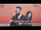 Pariyaan Wargi (Official Video) | Singer Kunal Rajput | Latest Punjabi Song | TPZ Records