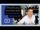 Should You Incorporate? Accountant's Advice