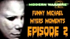 MW2 | Funny Michael Myers Moments | Ep. 2