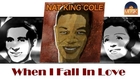 Nat King Cole - When I Fall In Love (HD) Officiel Seniors Musik