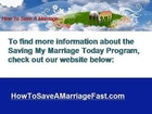 How To Save A Marriage: Review of Save My Marriage Today Program