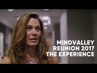 Mindvalley Reunion 2017: The Experience